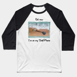 The Shell Phone Baseball T-Shirt